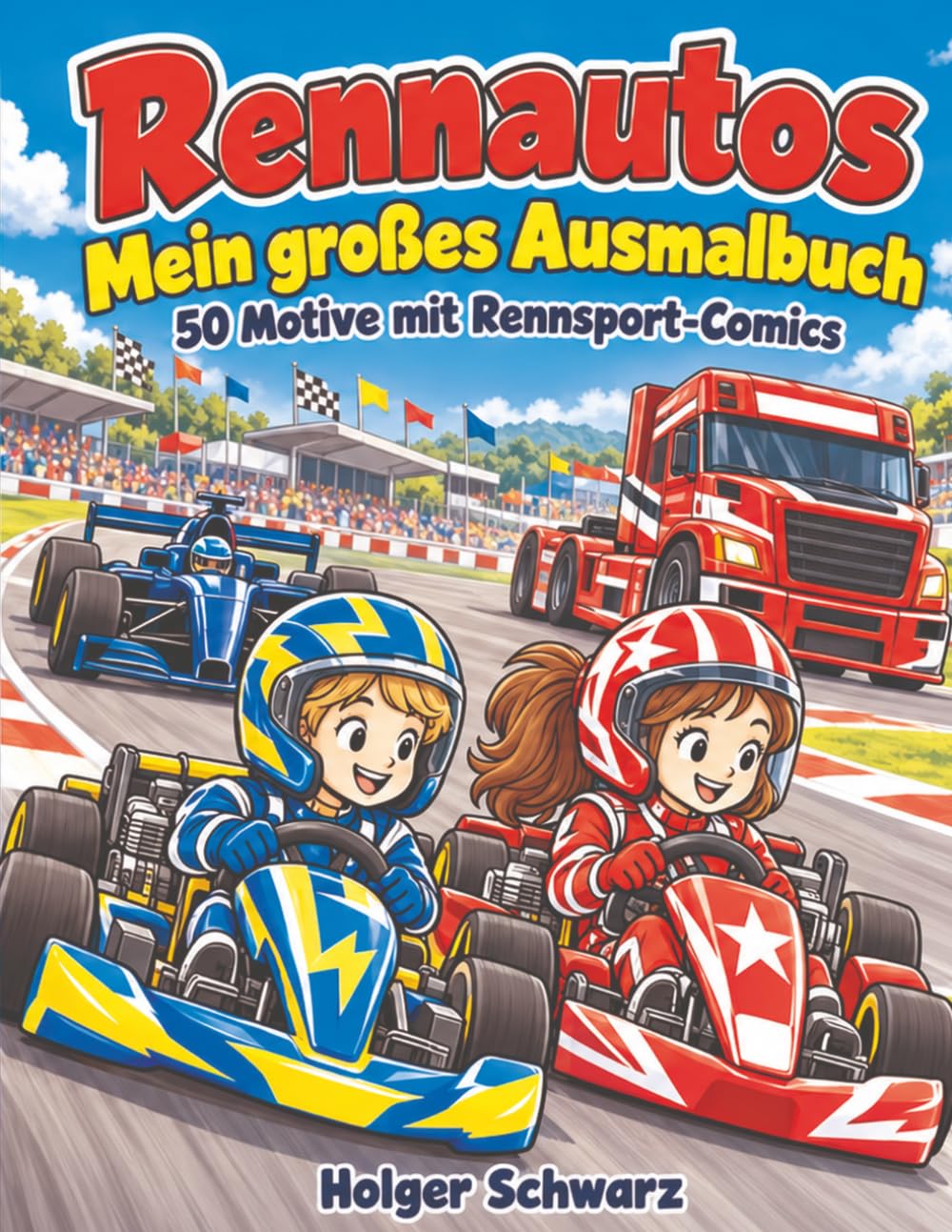 Buchcover: Rennautos – Mein großes Ausmalbuch
